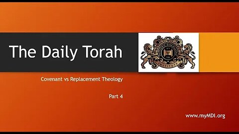 Covenant v Replacement Theology - Part 4