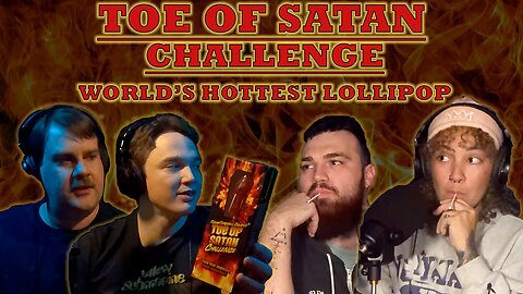 Toe of Satan Challenge - World's Hottest Lollipop (9 million Scoville)