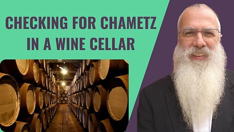 Mishna Pesachim Chapter 1 Mishnah 1. Checking for Chametz in a cellar