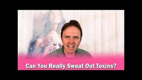 Can You Really Sweat Out Toxins