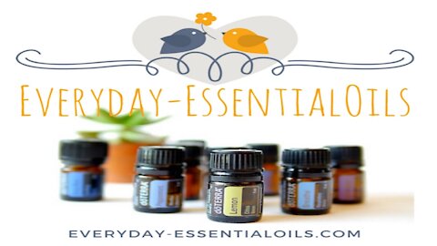 Everyday Essential Oils 5 minute Introduction
