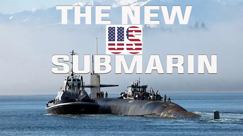 THE NEW US SUBMARIN | LASER BEAM | NUCLEAR |