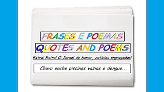 Notícias engraçadas: Chuva enche piscinas vazias e dengue... [Frases e Poemas]