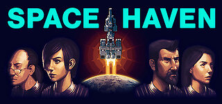 Space Haven - Building A New Home For Humanity