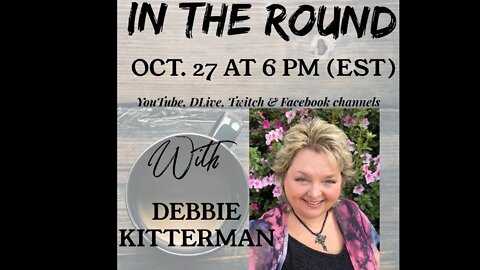 In The Round: with Debbie Kitterman