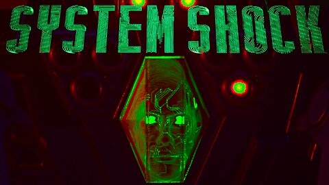System Shock Remake Review | A Shockingly Good Remake