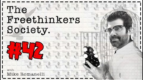 #41 Mike and Clint, The Freethinkers Society with Mike Romanelli