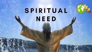 Spiritual Need