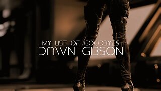 Dawn Gibson - My List of Goodbyes || Canadian Rock Music