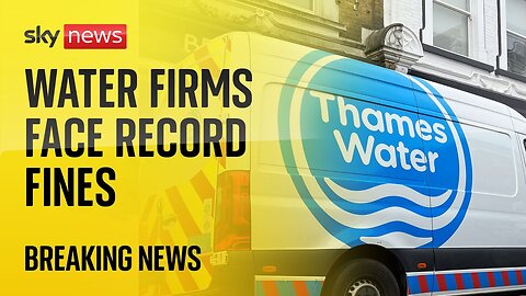 Three water companies face record fine of £168m | NE
