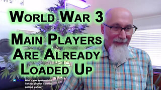 China & Taiwan, NATO, Russia & Iran: World War 3, All the Main Players Are Already Loaded Up