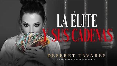 La Elite y Sus Cadenas | Deseret Tavares #Peligro #Elite