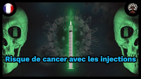 Les injections pourraient causer des cancers