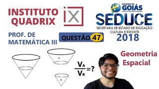 Um cone oblíquo foi dividido QUESTÃO 47 SEDUCE GO 2018 QUADRIX