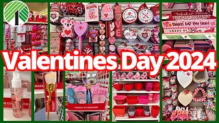Dollar Tree Valentines Day 2024❤️💖Dollar Tree Shop W/Me❤️💖Watch Before Going to Dollar Tree