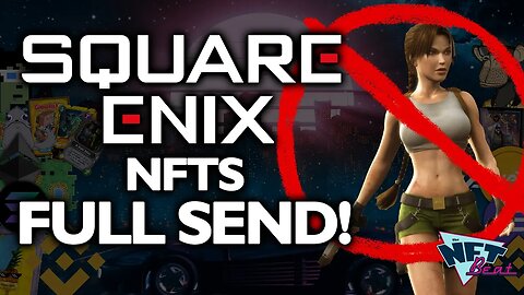 Square Enix Sells It All To Enter NFTs & Crypto Games