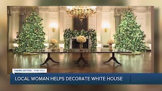 Local woman helps decorate the White House