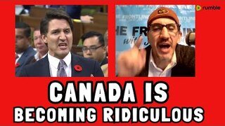 UNACCEPTABLE NEWS: Canada is Becoming Ridiculous!