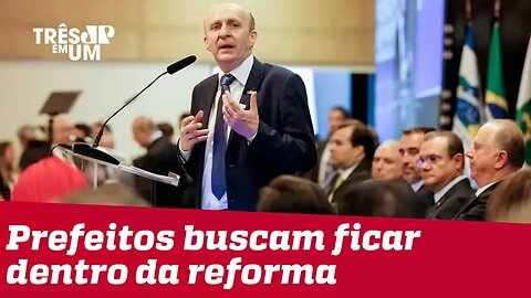 Previdência: prefeitos buscam ficar dentro da reforma