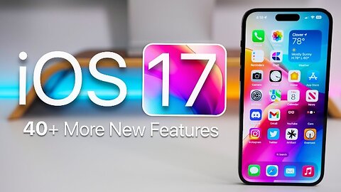 iOS 17 Features iOS New Features iPhone features