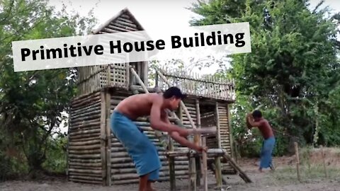 Primitive house building