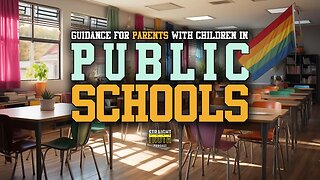 Guidance for Parents with Children in Public Schools