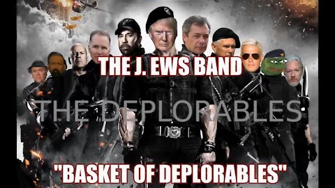 Basket Of Deplorables - The J Ews band