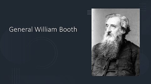 GIANTS in Social Ministry #1 General William Booth