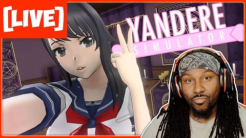 Yandere Simulator livestream | Osana Has to Go Tonight!!