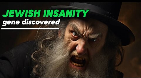 Jewish insanity gene discovered