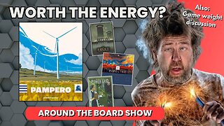 Ep 28 - Weight in Games / Pampero / Barrage - Pipeline- Power Grid / Table Top Team Up