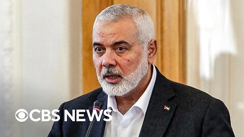 What we know about the assassination of Hamas leader Ismail Haniyeh
