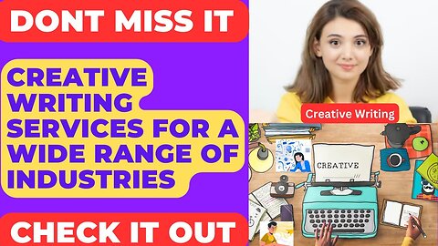 Creative Writing Services: Crafting Compelling Narratives Across Industries for Maximum Impact!