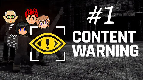 Content Warning #1 - We're Going in Blind