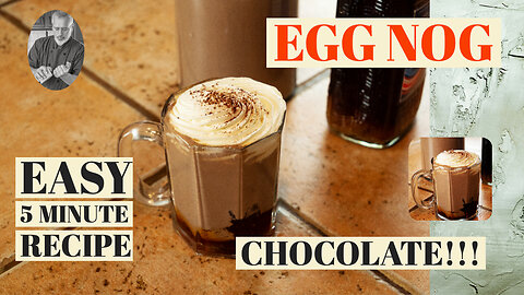 Chocolate Egg Nog, an Easy and Quick recipe | Chef Terry