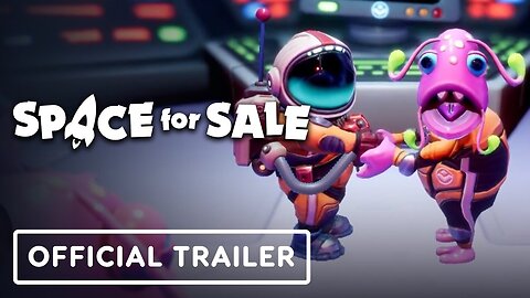 Space for Sale - Official Early Access Trailer