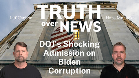 DOJ's Shocking Biden Corruption Admission