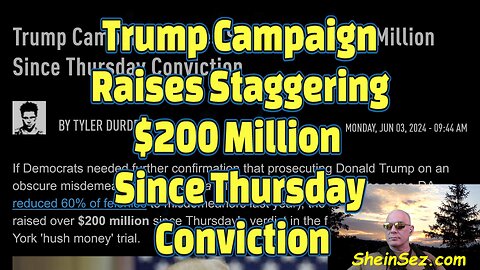 Trump Campaign Raises Staggering $200 Million Since Thursday Conviction-552