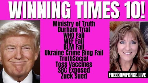 WINNING TIMES 10! FREEDOM FORCE BATTALION BREAKING TRUMP NEWS 5/24/22