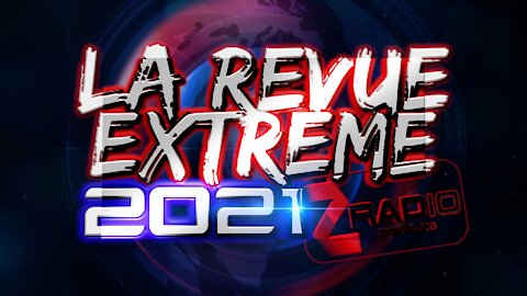 WJ11 - La revue extrême 2021 de Zradio