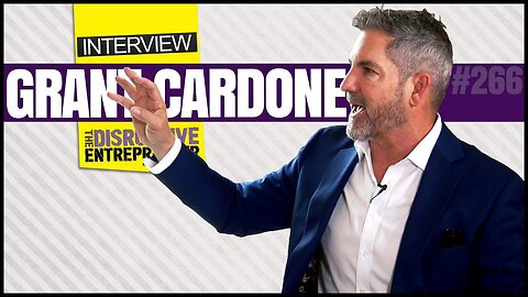 Grant Cardone Life Changing Money Advice & How to Master Selling