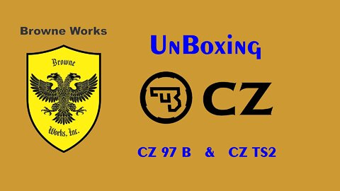 CZ 97B & CZ TS2 Unboxing