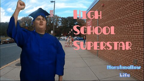 Marshmallow Life: Season 1 Episode 1. High School Superstar!