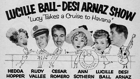 The Lucy-Desi Comedy Hour: Lucy Takes a Cruise to Havana (When Lucy Met Ricky) | Guest Stars: Rudy Vallee, Cesar Romero, Hedda Hopper, Ann Sothern. | #SundayNightComedy