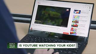 Is YouTube watching your kids?
