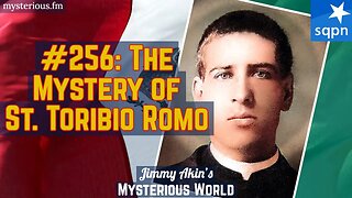 The Mystery of St. Toribio Romo (El Padre Pollero, El Santo Coyote) - Jimmy Akin's Mysterious World