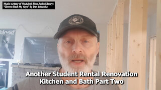 EPS 37 - Student Rental Reno - Kitchen and Bath Part Two