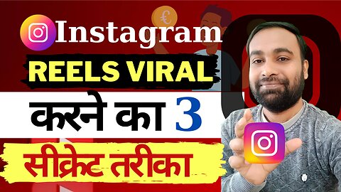 Instagram Reels viral tricks and tips