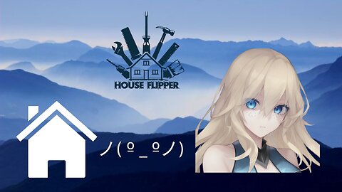 Sorry, I flipped the house | House Flipper |