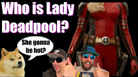 Who is Lady Deadpool?